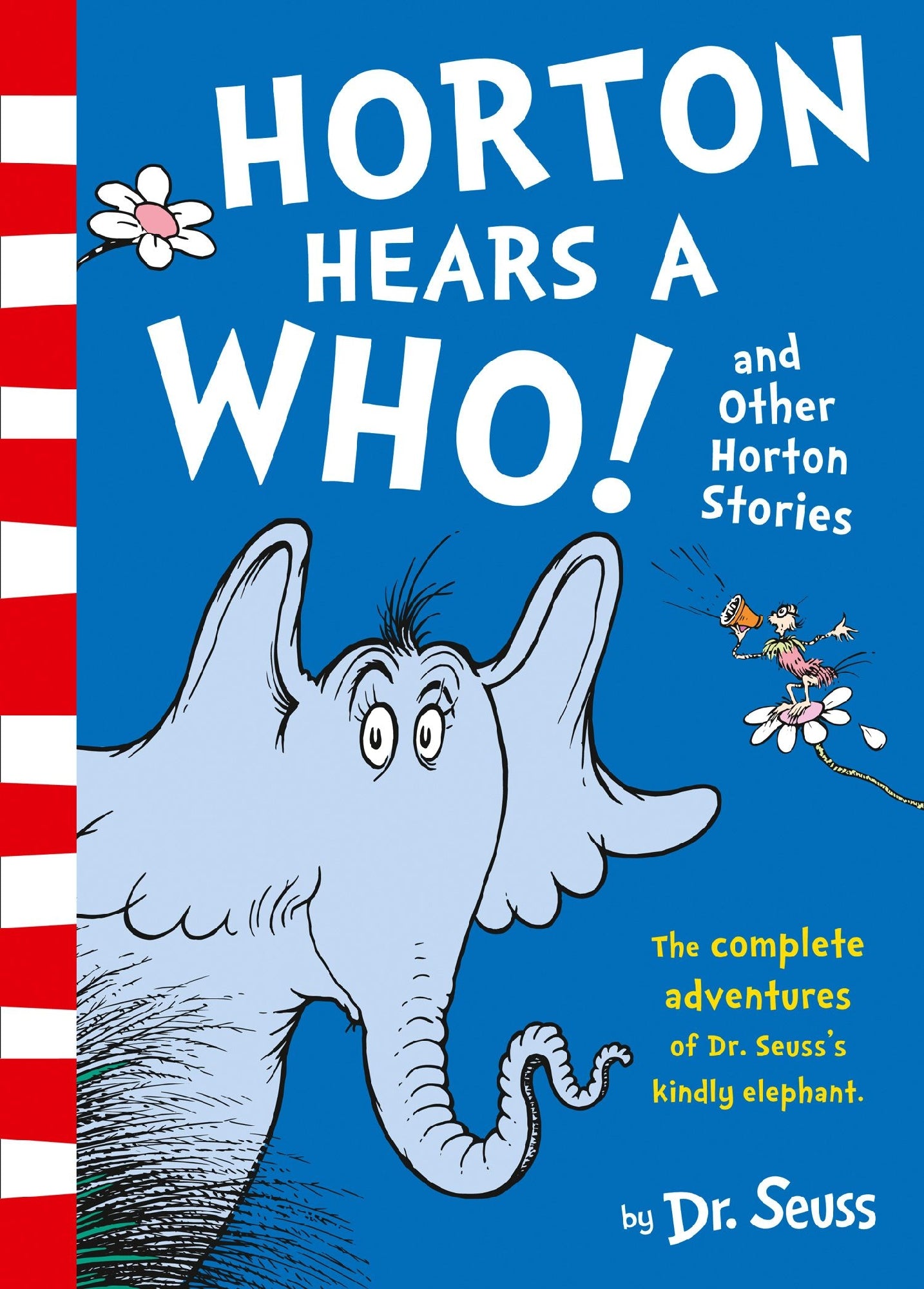 Horton Hears a Who and Other Horton Stories (PB)