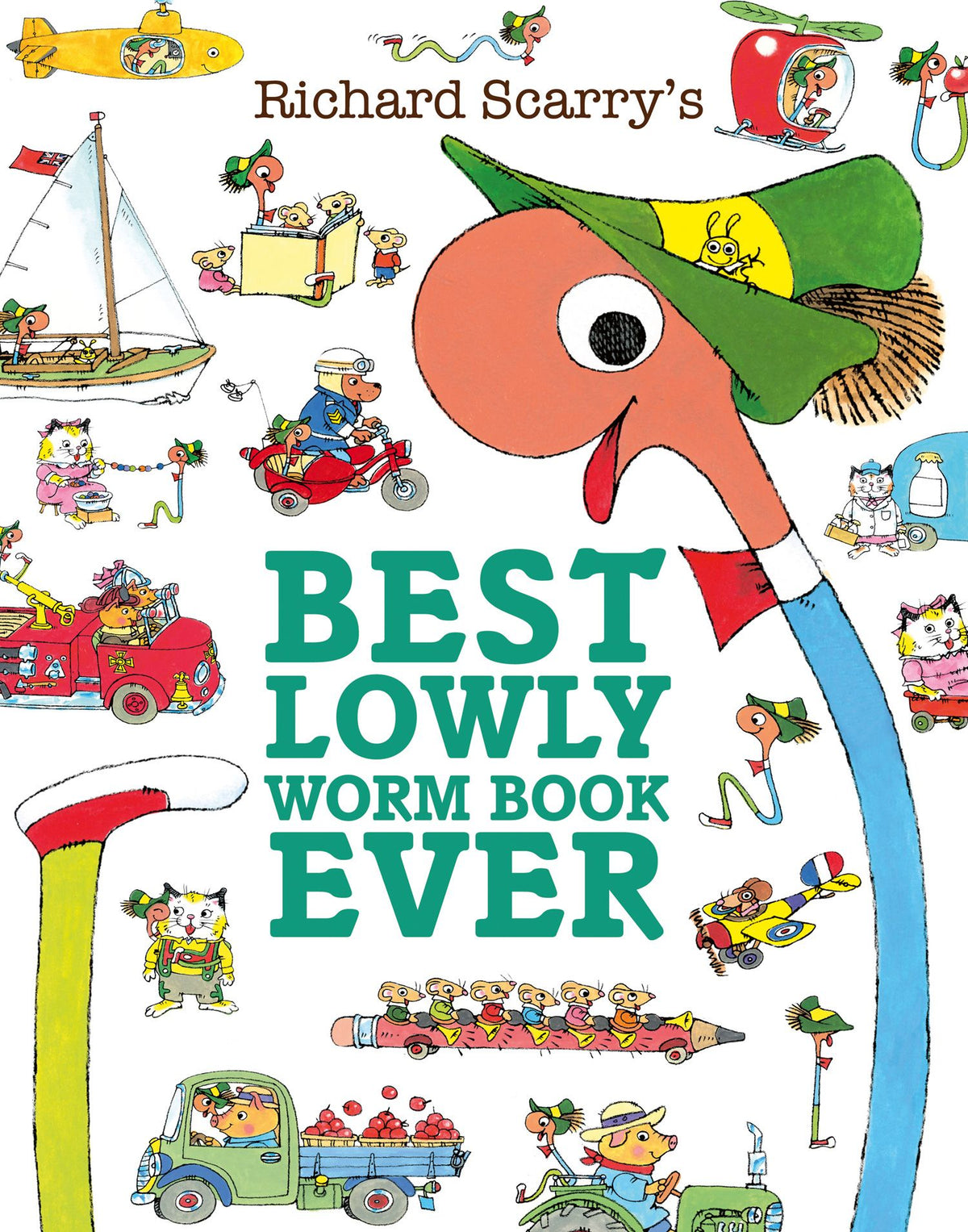 Richard Scarry's Best Lowly Worm Book Ever (PB)