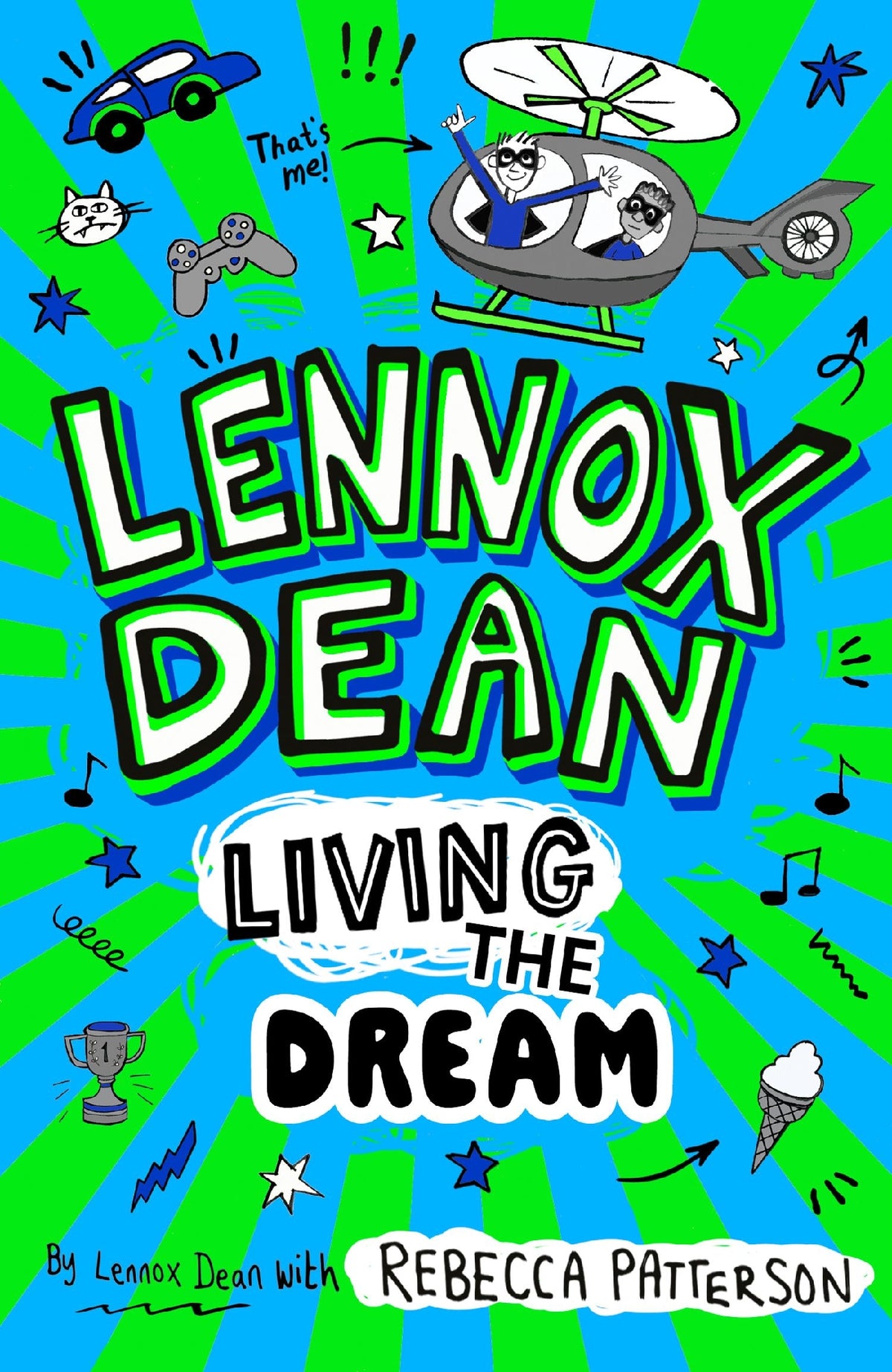 Lennox Dean: Living the Dream