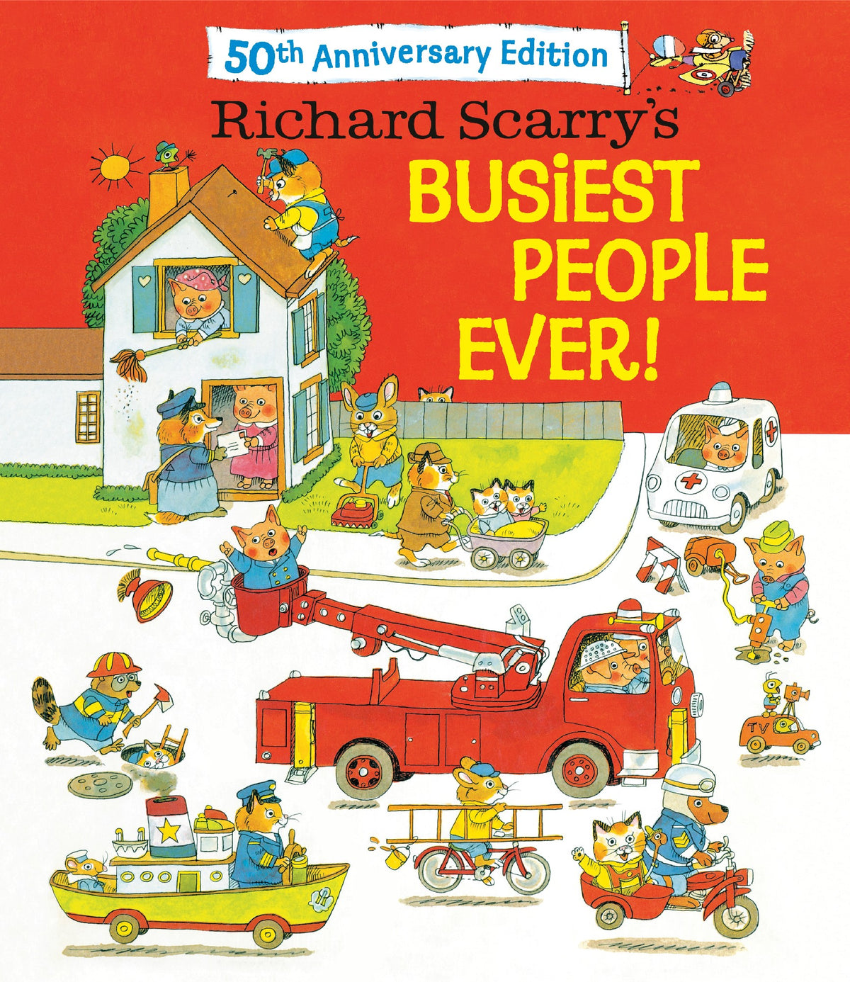 Busiest People Ever (50th Anniversary Edition)