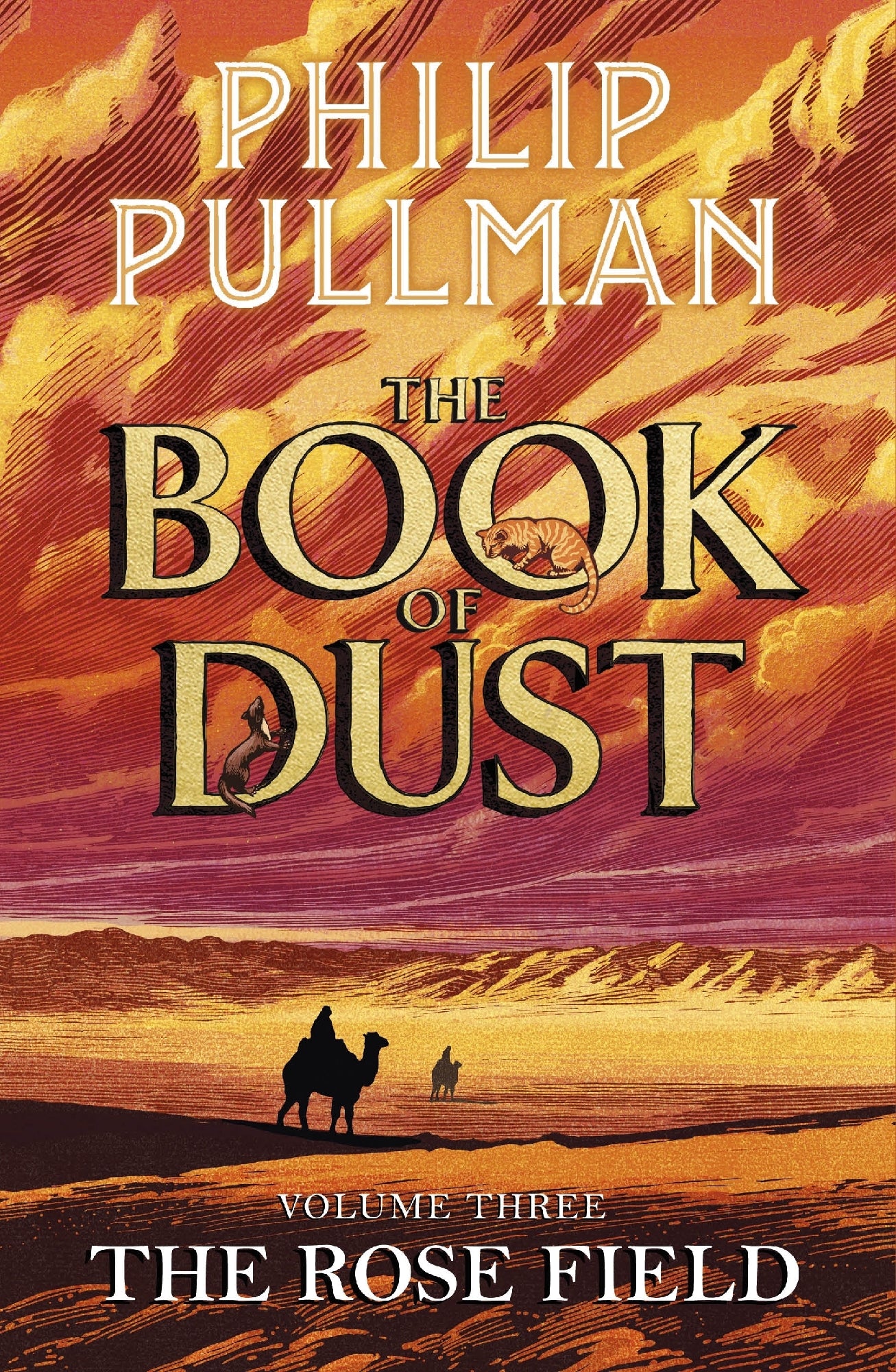 The Rose Field: The Book of Dust Volume Three (Hardback)