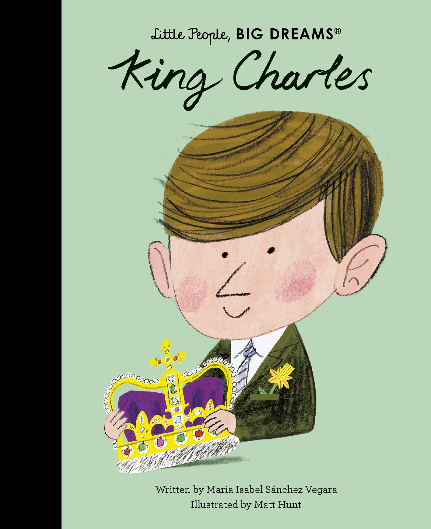King Charles (Little People Big Dreams)