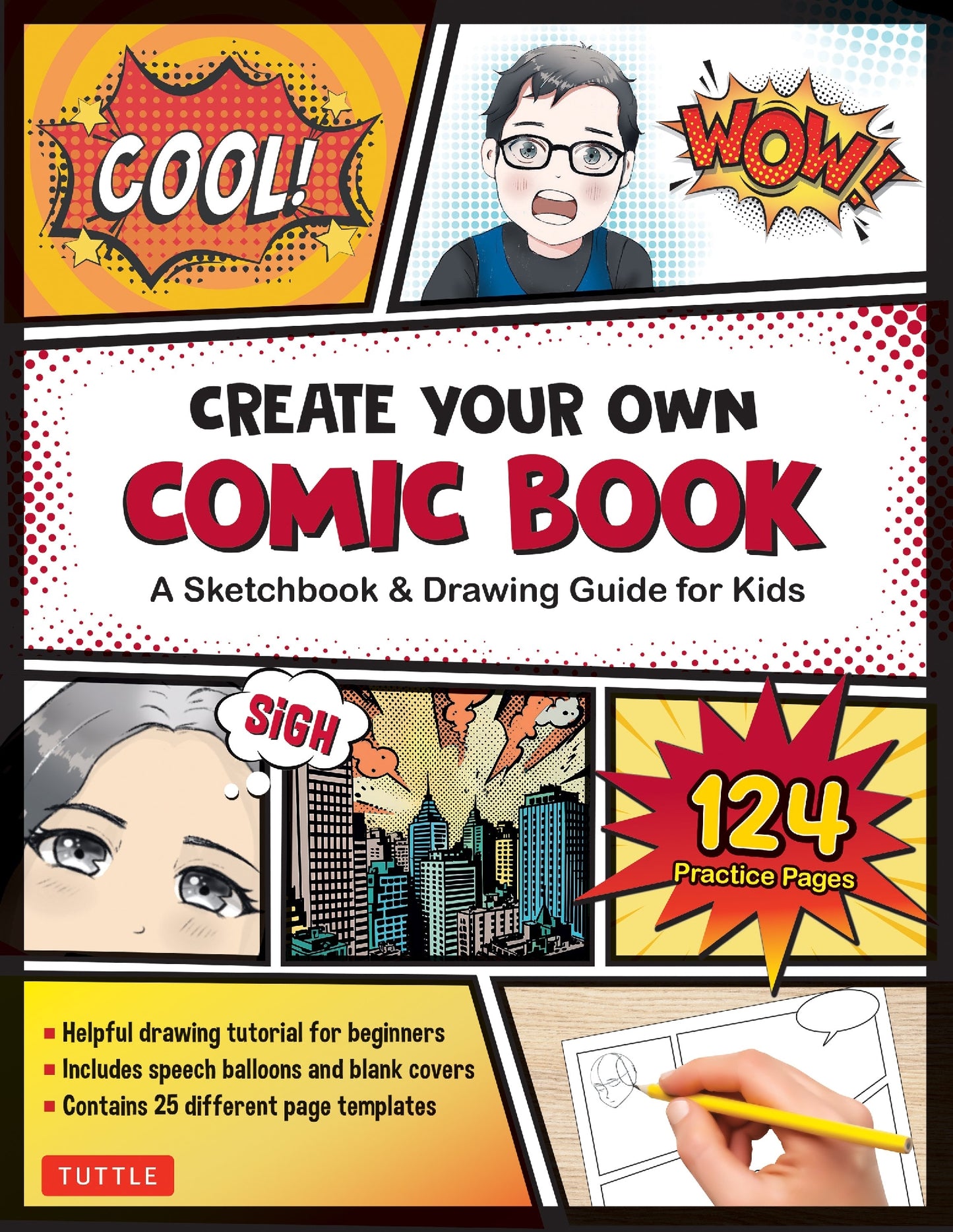 Create Your Own Comic Book - A Blank Sketchbook and Drawing Guide for Kids with 25 Different Templates