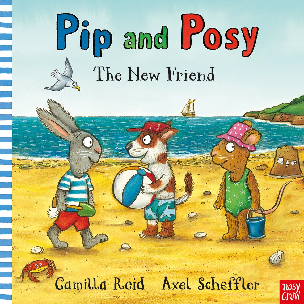 The New Friend (Pip and Posy)