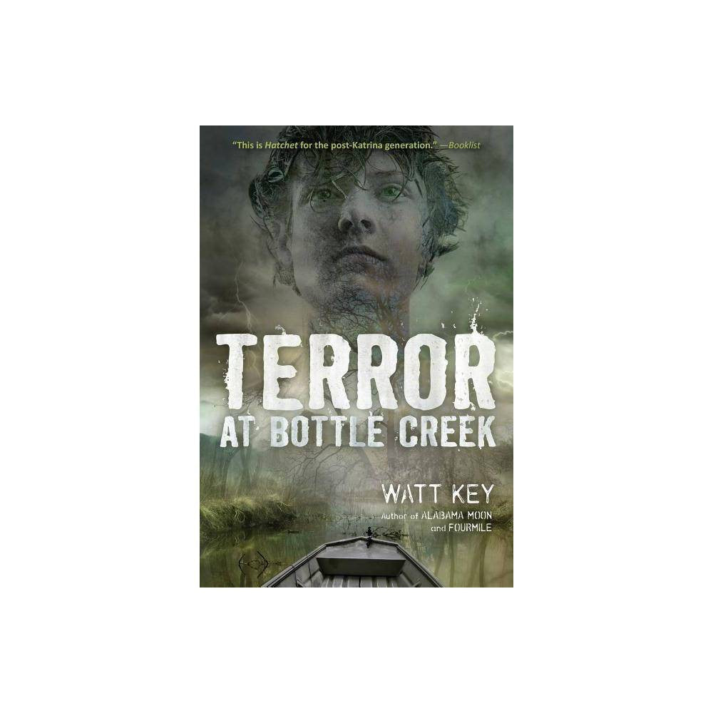 Terror at Bottle Creek (Paperback)