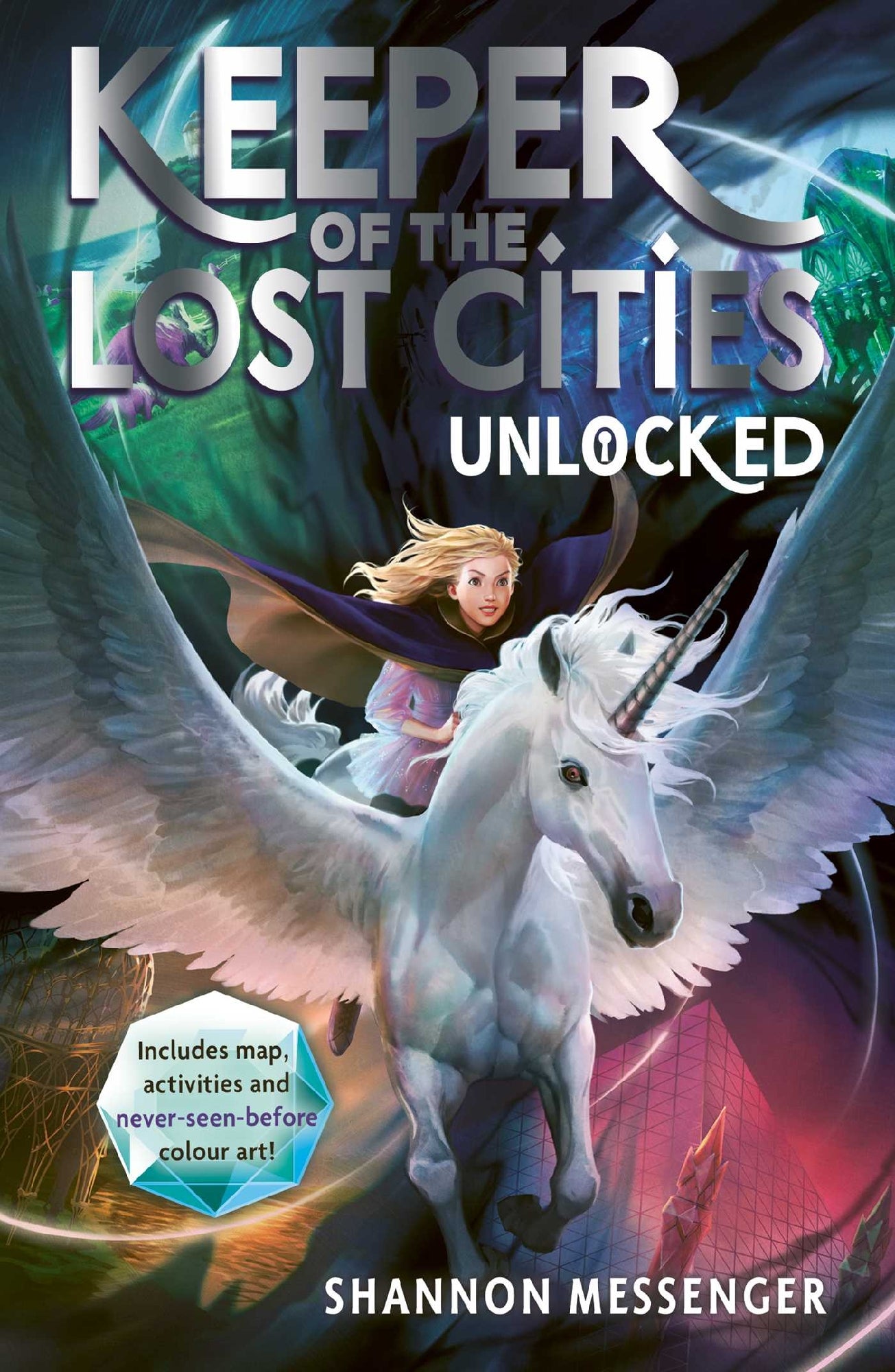 Unlocked (#8.5 Keeper of the Lost Cities)