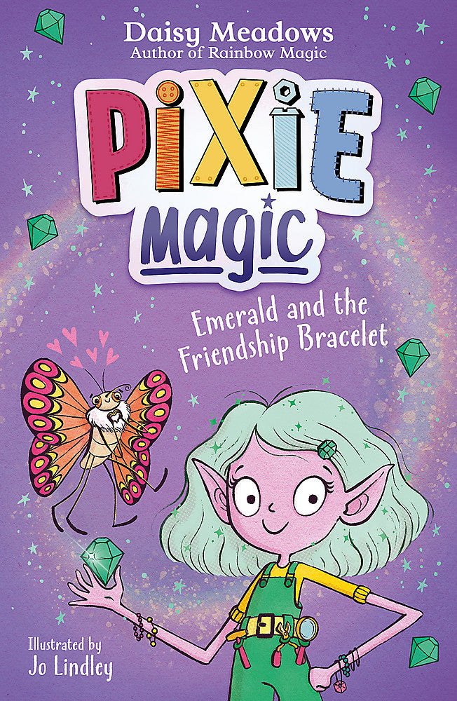 Pixie Magic: Emerald and the Friendship Bracelet: Book 1