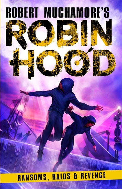 Ransom Raids and Revenge (Robin Hood 5)