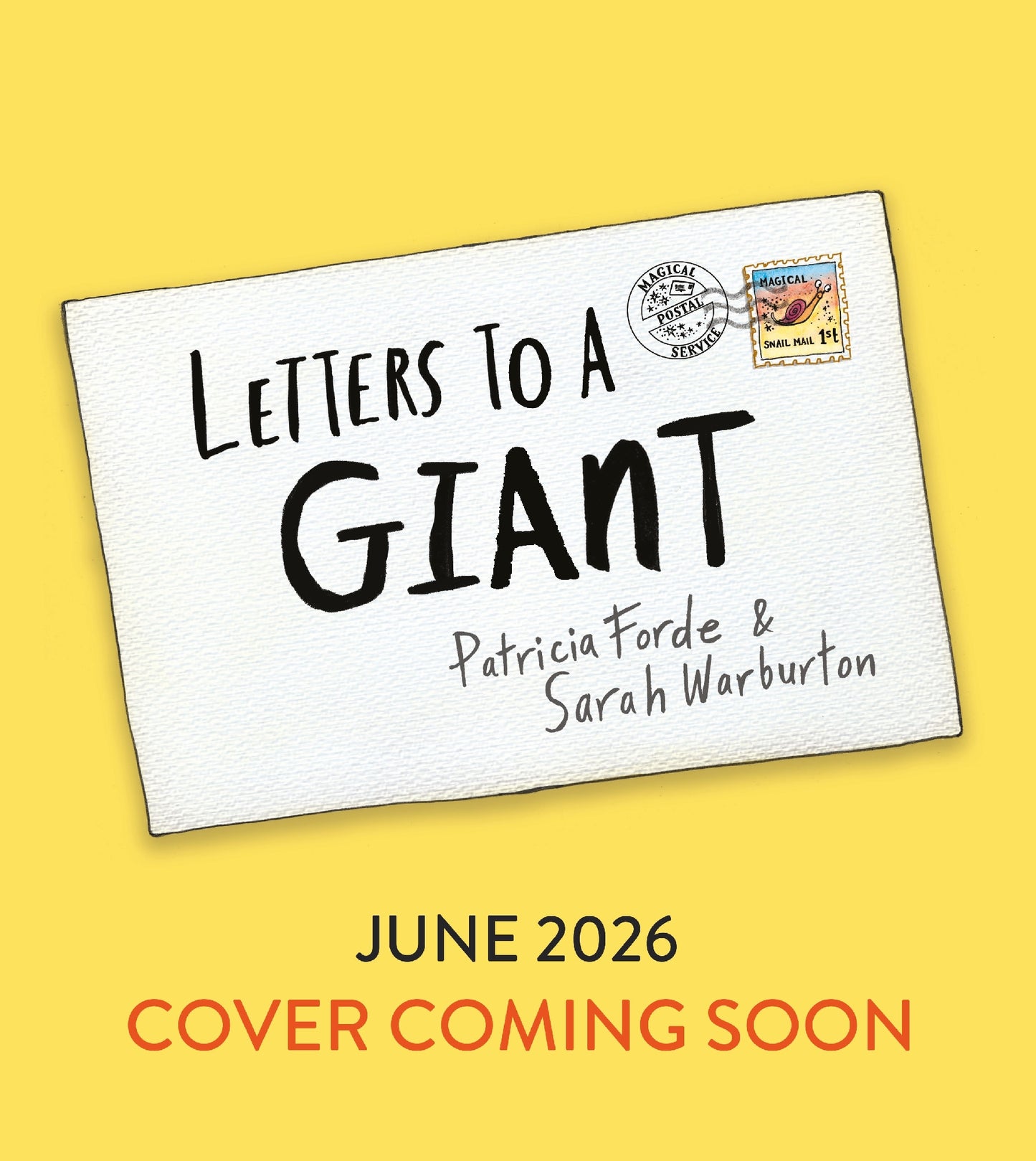 Letters to a Giant: A HUGELY hilarious picture book for ages 3+