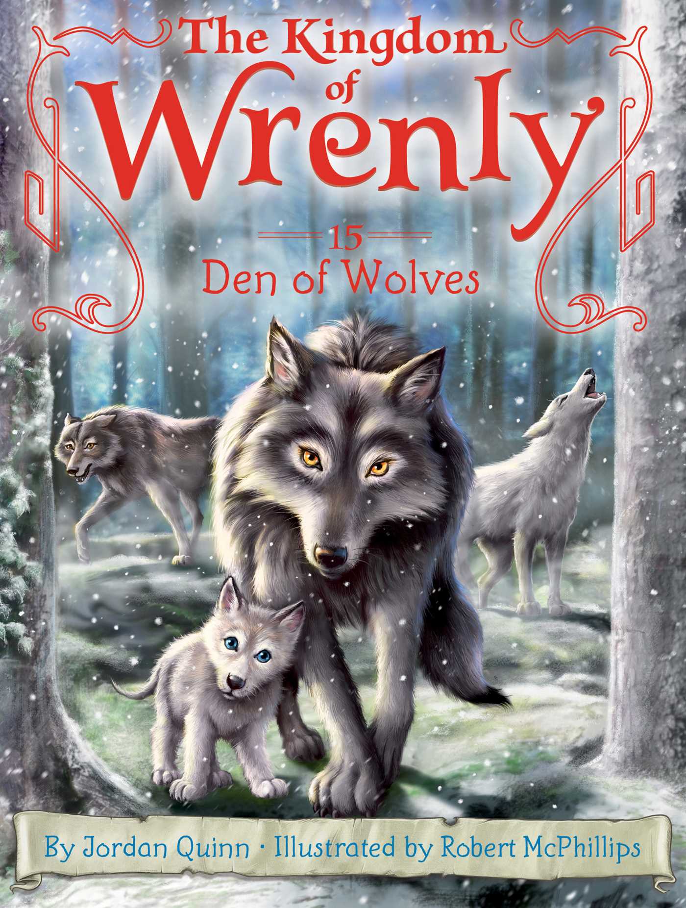 Den Of Wolves (Kingdom of Wrenly #15)