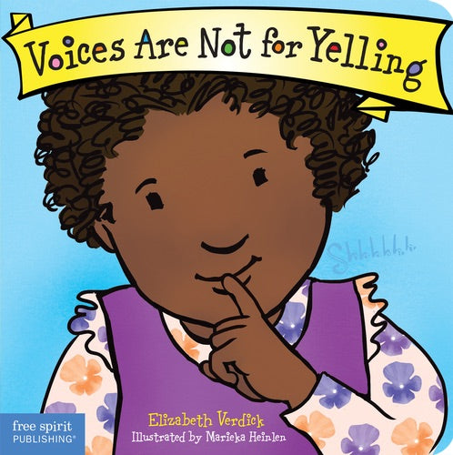 Voices Are Not for Yelling (Board)