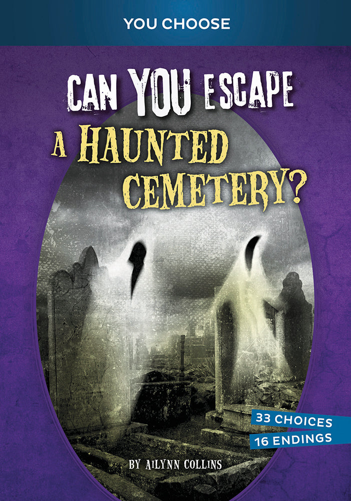 You Choose: Can You Escape a Haunted Cemetery?