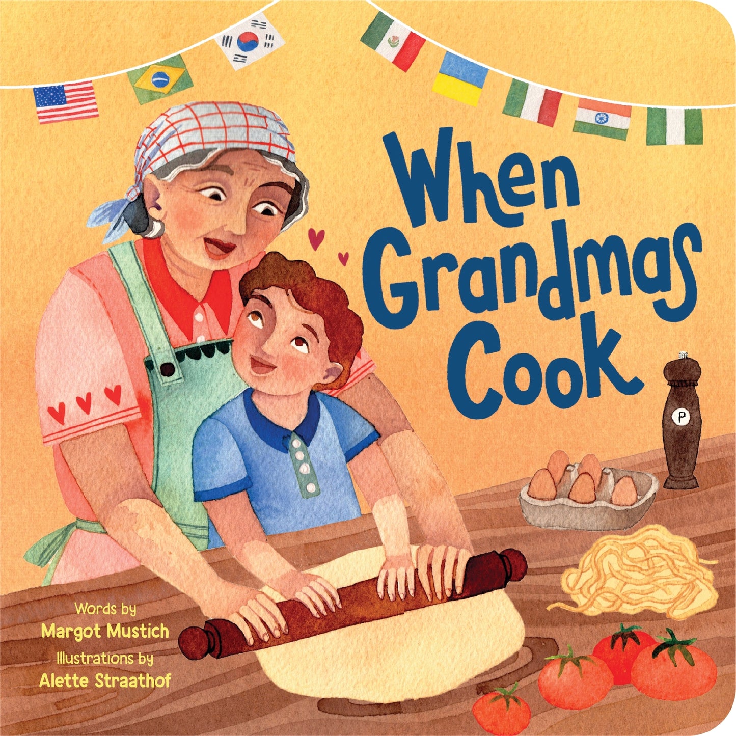 When Grandmas Cook - In the Kitchen with Grandmas Nonnas and Abuelas