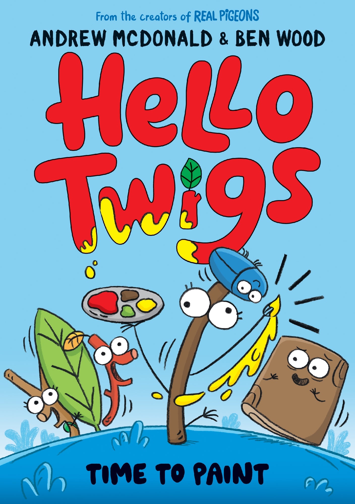 Hello Twigs Time to Paint
