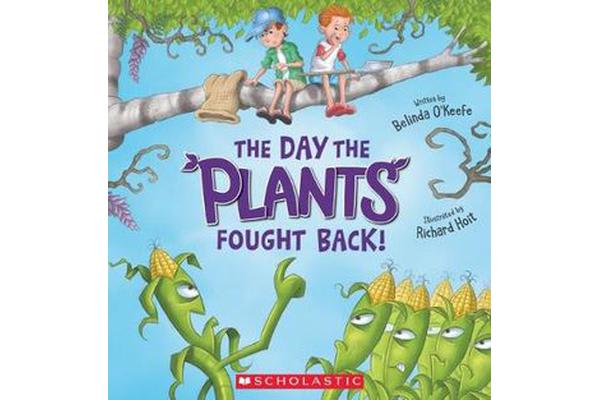 The Day the Plants Fought Back