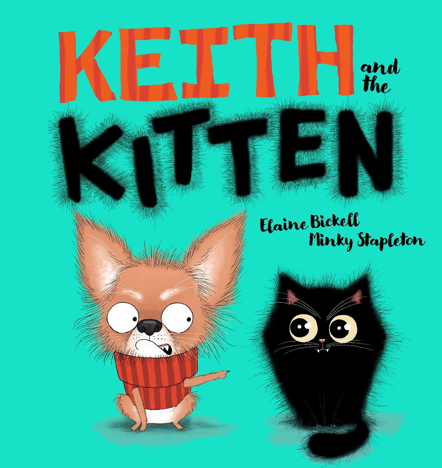 Keith and the Kitten (Keith Vs Queenie Book #1)