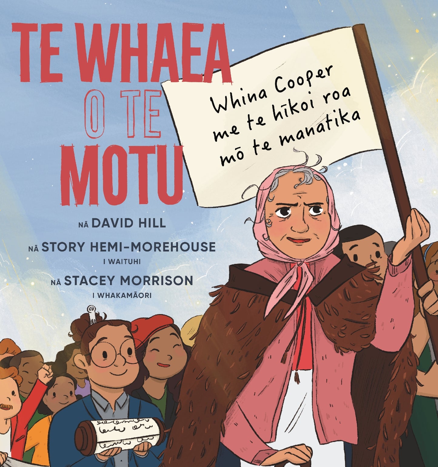 Te Whaea o Te Motu - Whina Cooper me Te Hīkoi Roa mŠTe Manatika