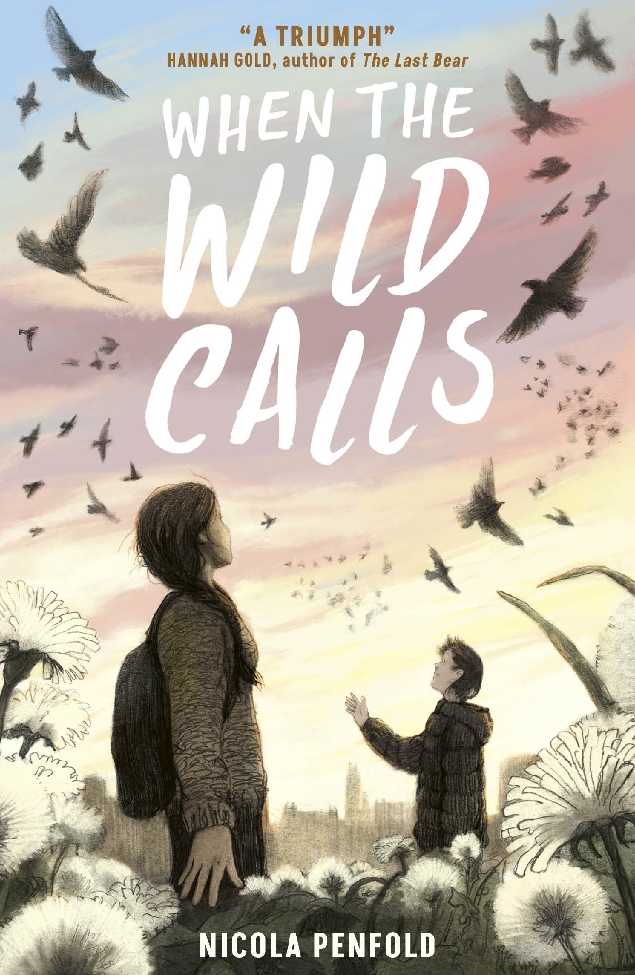 When the Wild Calls (Where the World Turns Wild #2)