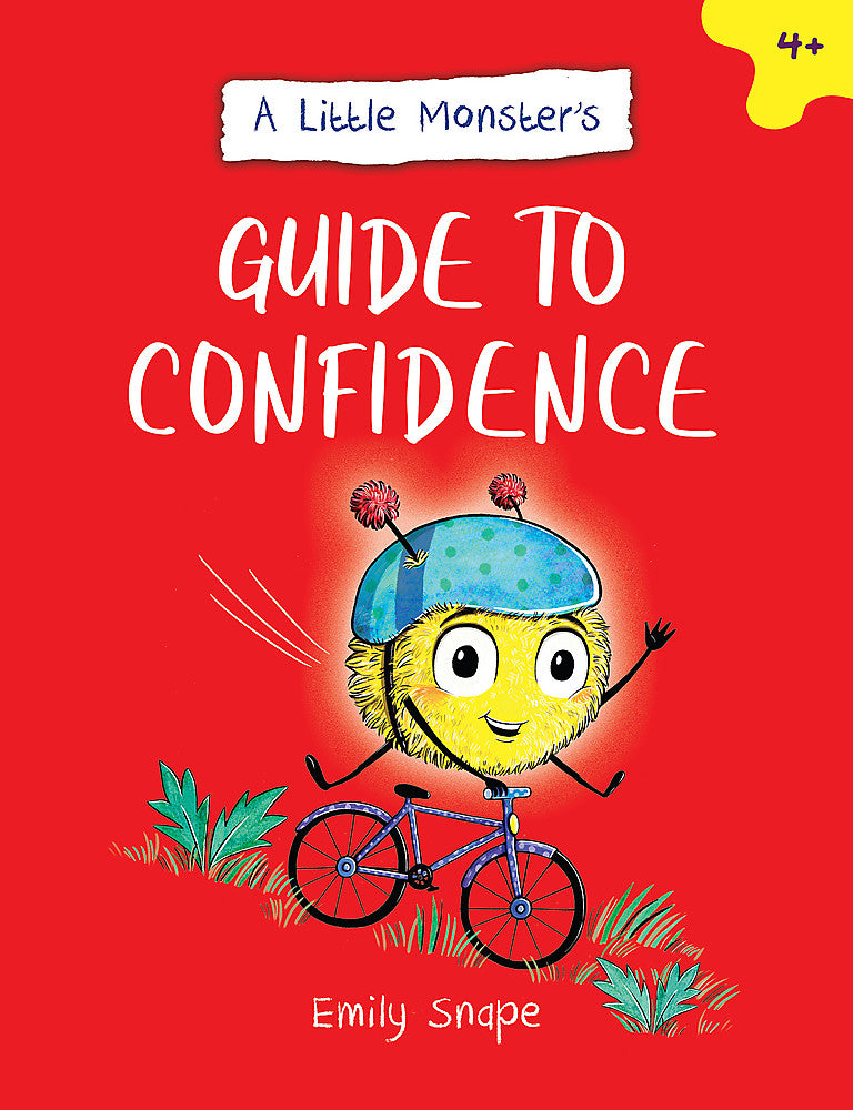 A Little Monster s Guide to Confidence