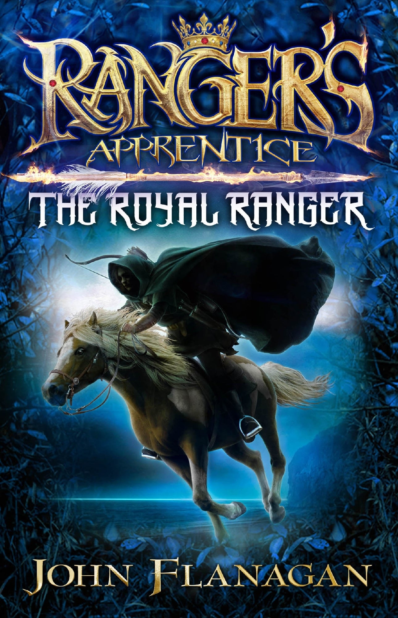 Ranger's Apprentice: The Royal Ranger: The Royal Ranger #1