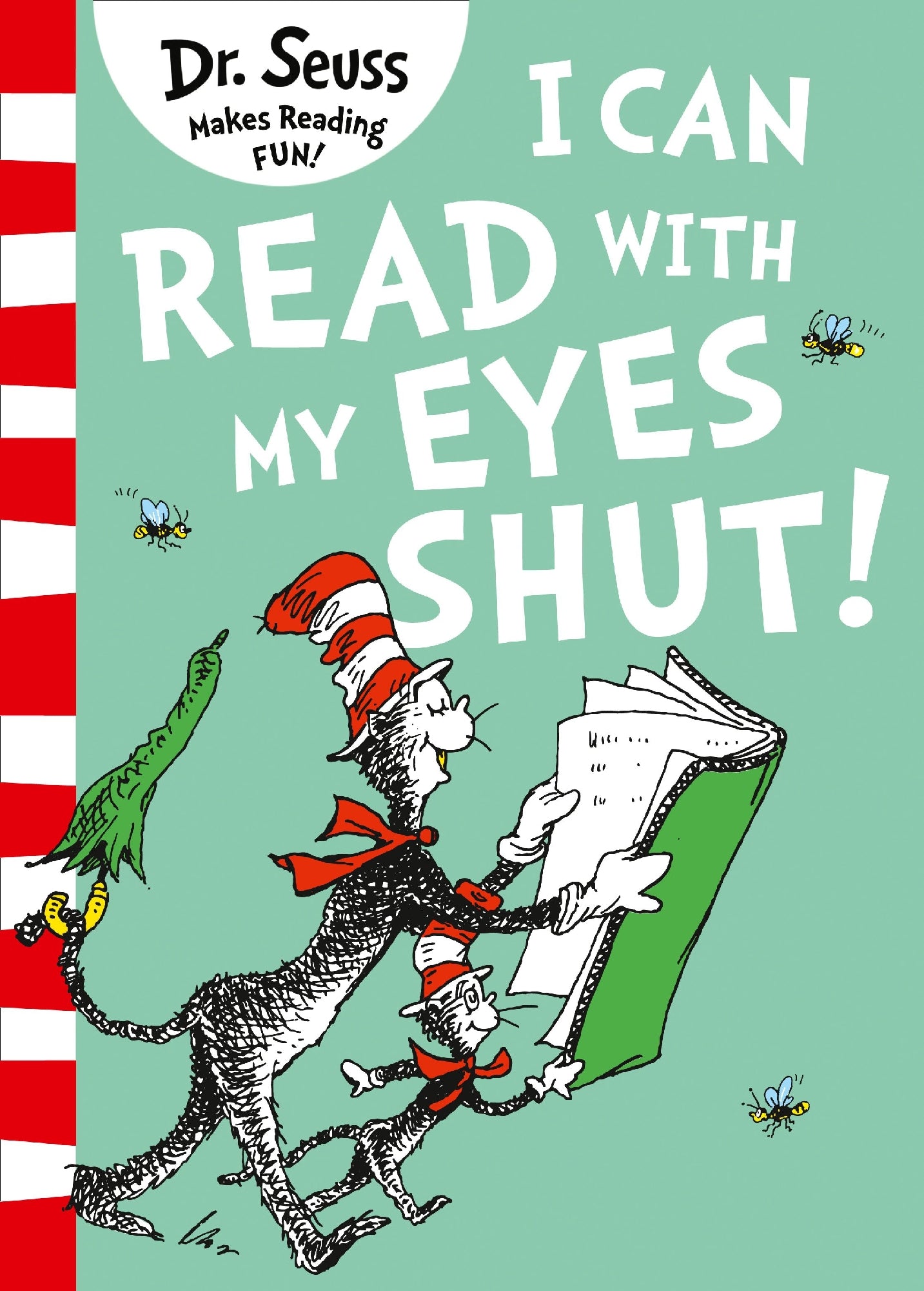 I Can Read With My Eyes Shut [Green Back Book Edition]