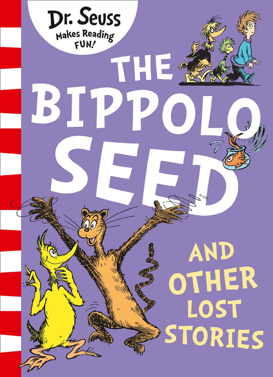 The Bippolo Seed and Other Lost Stories (PB)