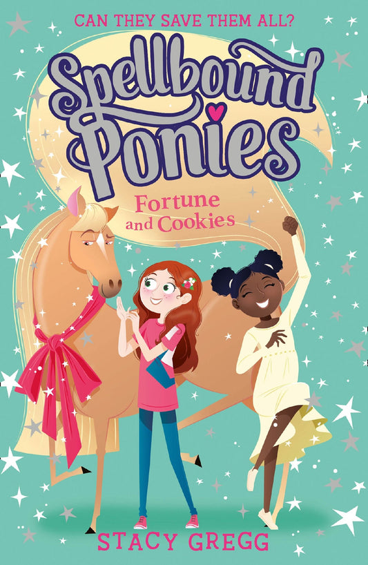 Spellbound Ponies #4 - Fortune and Cookies