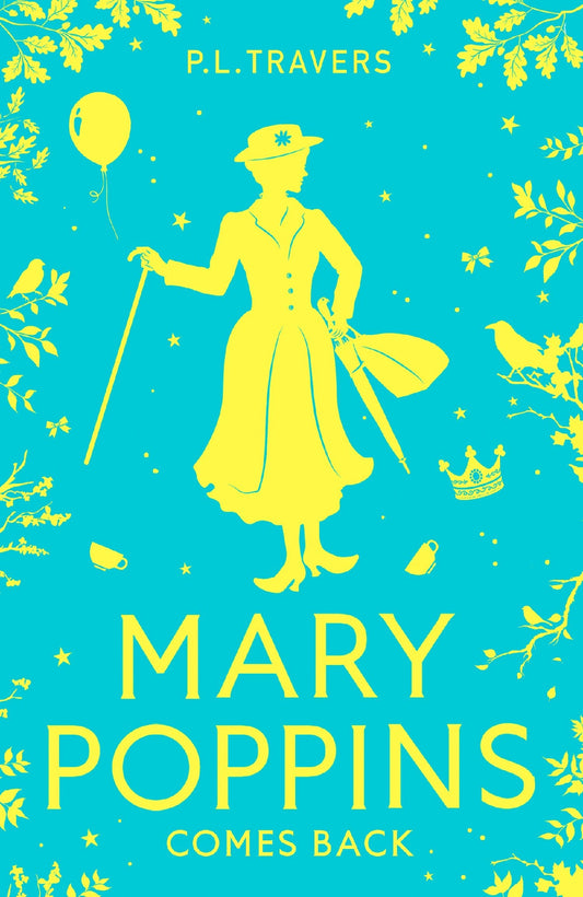 Mary Poppins Comes Back (Mary Poppins #2)