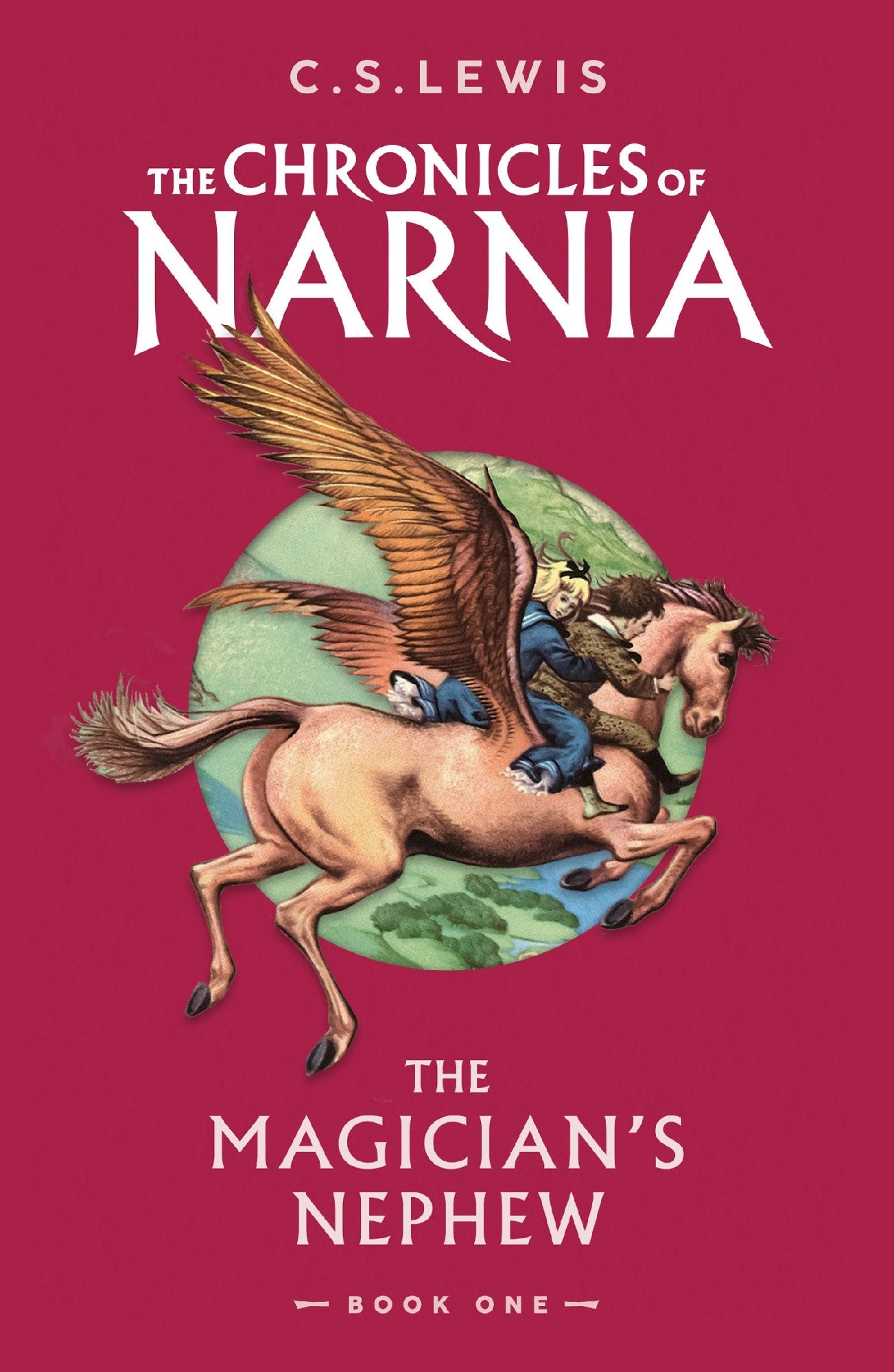The Magician's Nephew (The Chronicles Of Narnia #1)