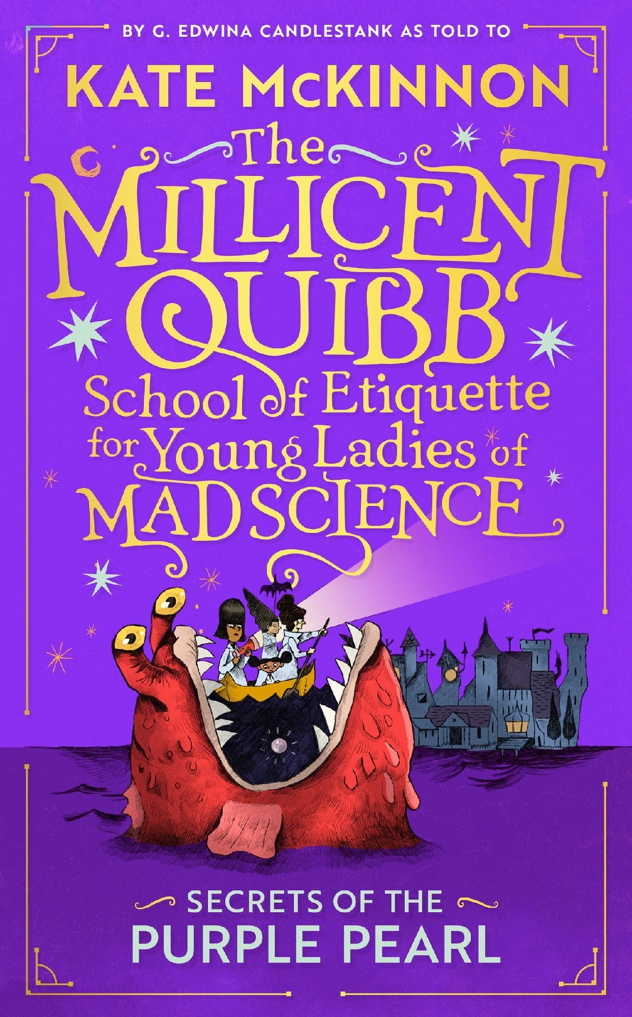 Secrets of the Purple Pearl: The Millicent Quibb School of Etiquette for Young Ladies of Mad Science #2