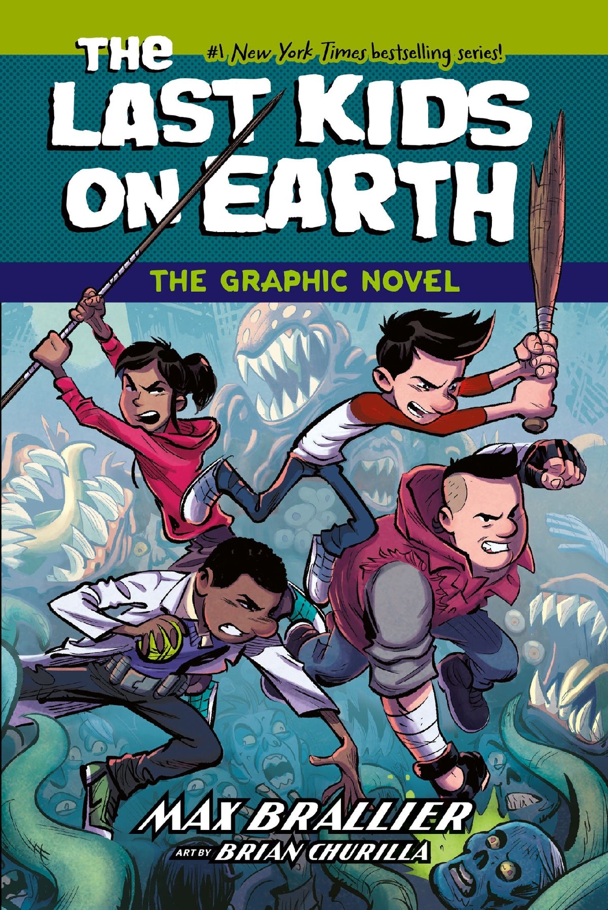 Last Kids On Earth The Graphic Novel