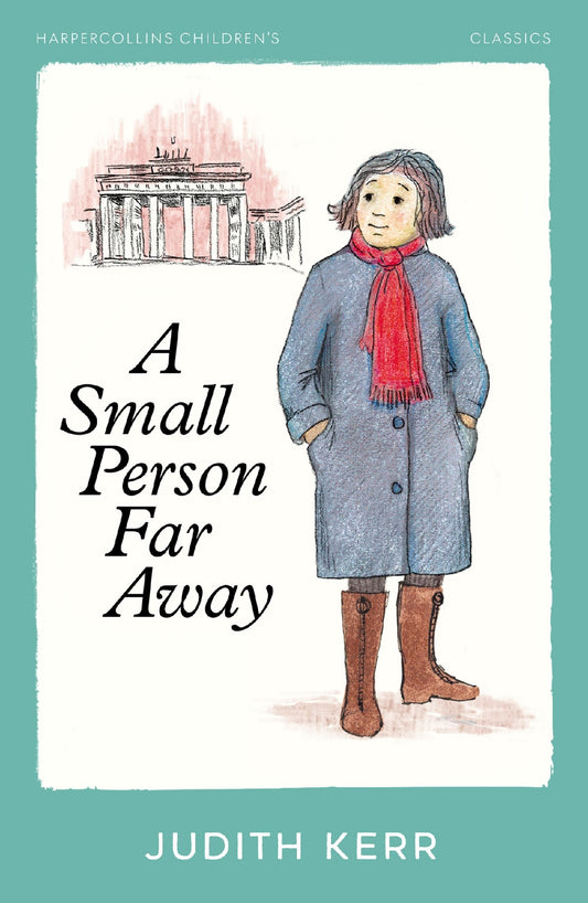 Small Person Far Away: Harpercollins Children's Classics