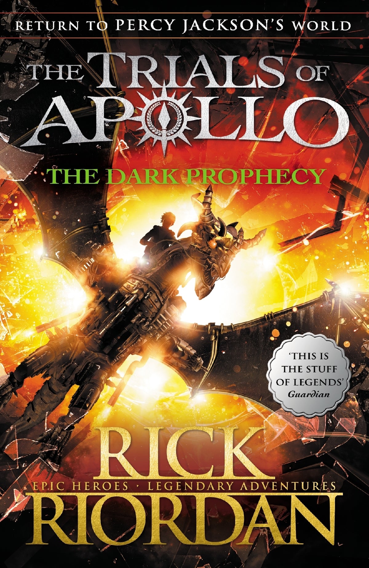 Dark Prophecy (The Trials of Apollo Book 2)