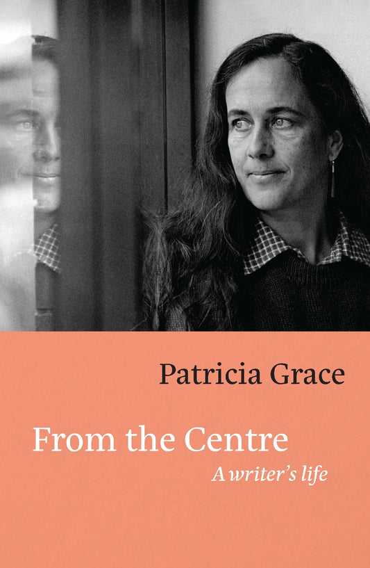 From the Centre - A Writer's Life