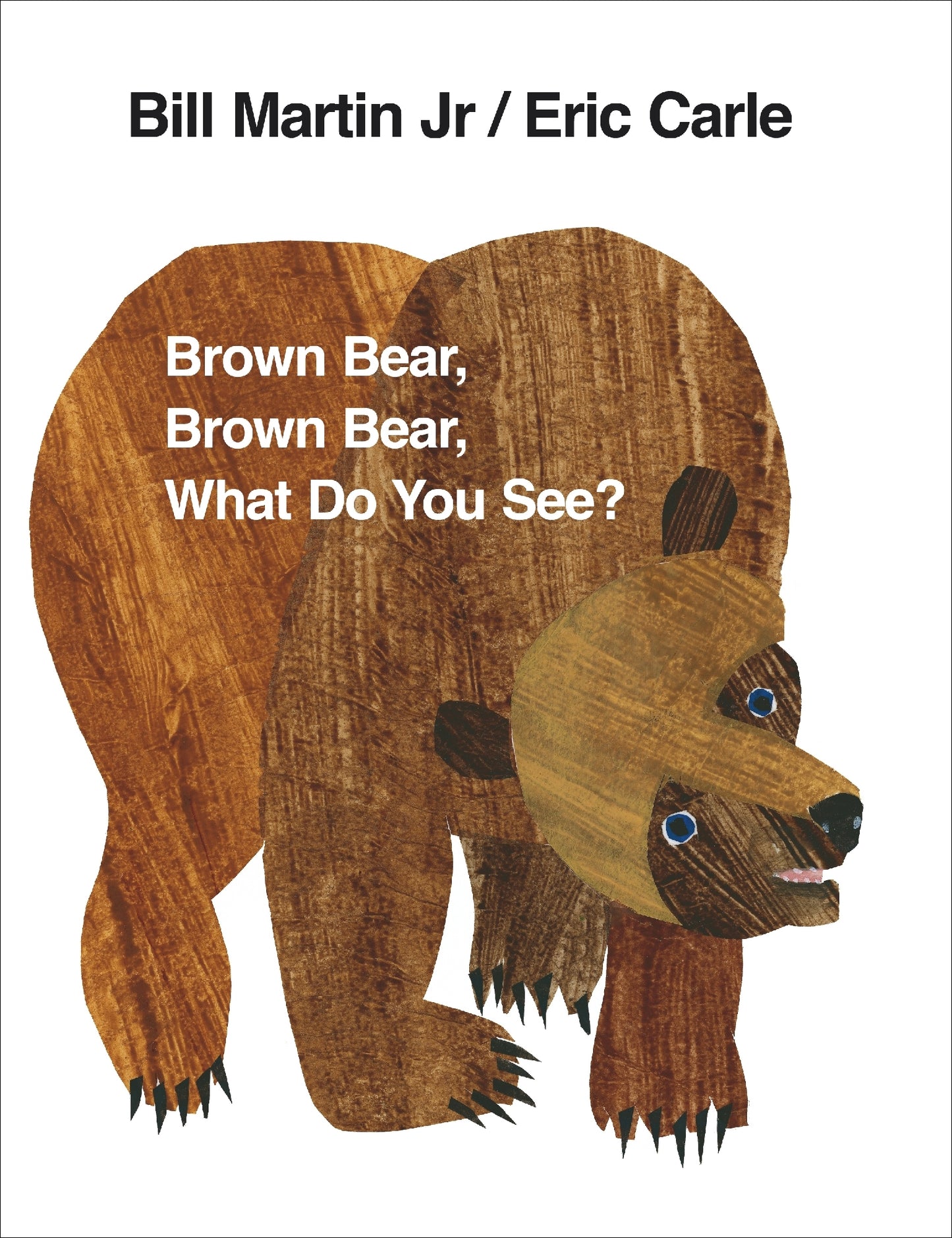 Brown Bear, Brown Bear, What Do You See? (BB)