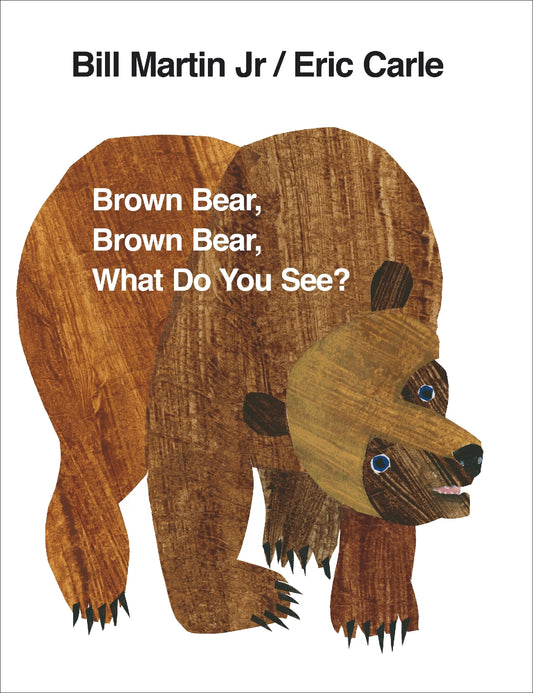Brown Bear, Brown Bear, What Do You See? (BB)