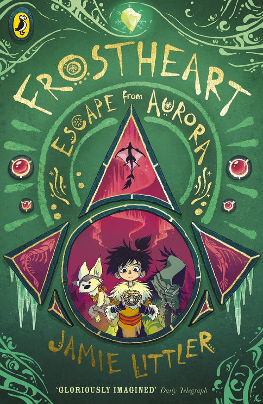 Escape from Aurora (#2 Frostheart)