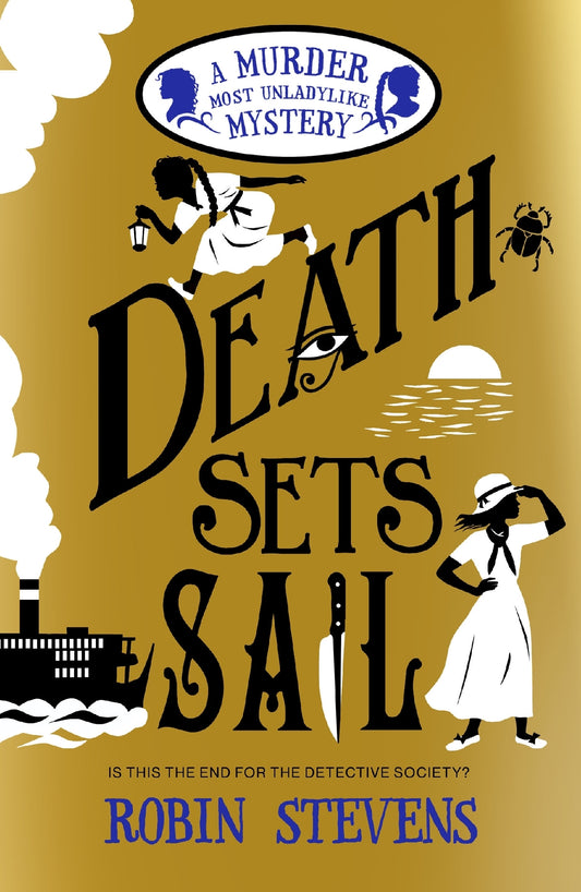 Death Sets Sail (#9 Murder Most Unladylike)