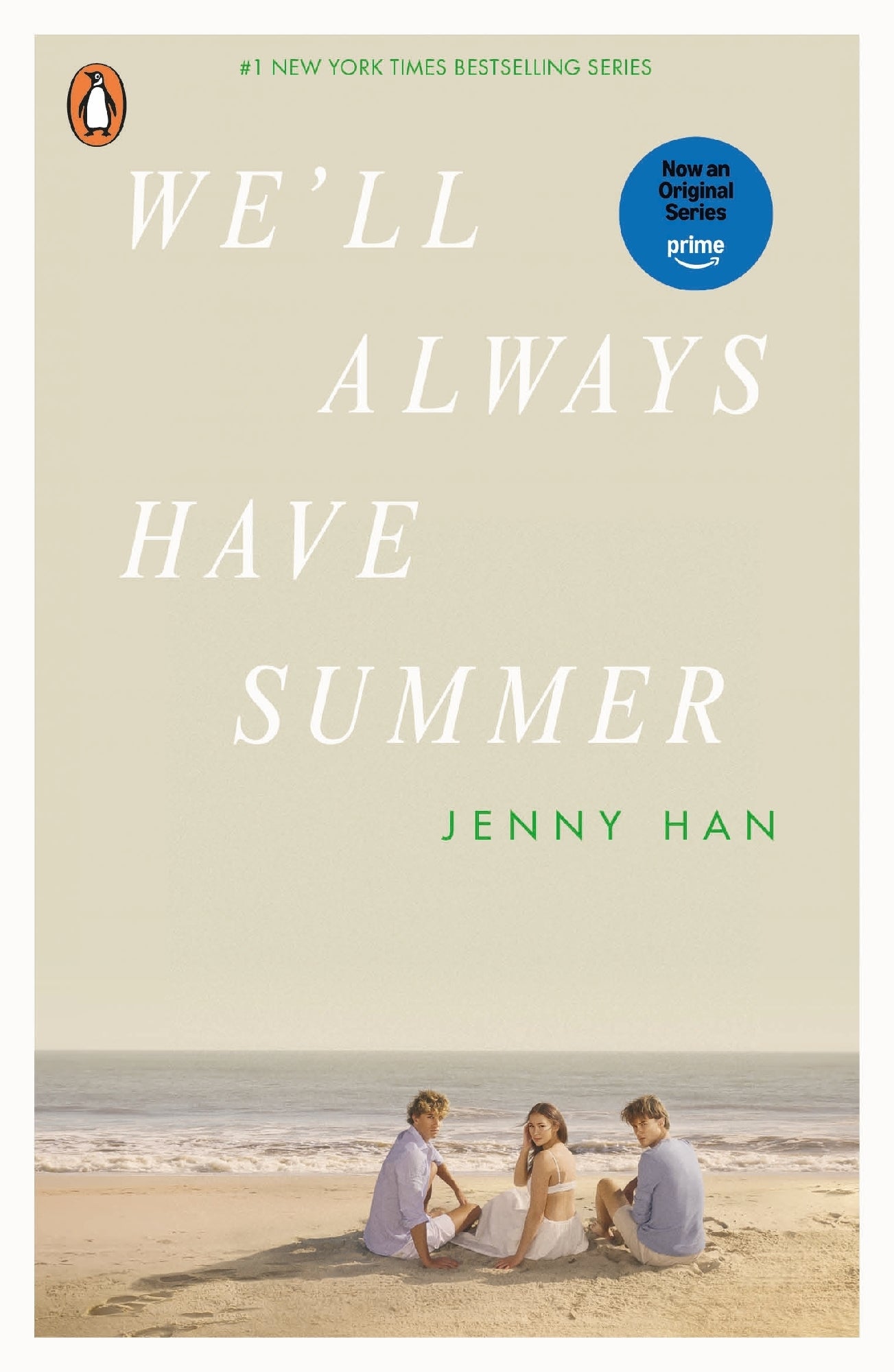 We'll Always Have Summer (#3 The Summer I Turned Pretty)
