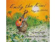 Emily the Kiwi Plays the Ukulele