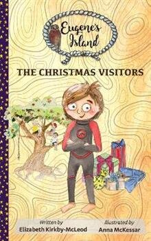 The Christmas Visitors (Eugene's Island #2)