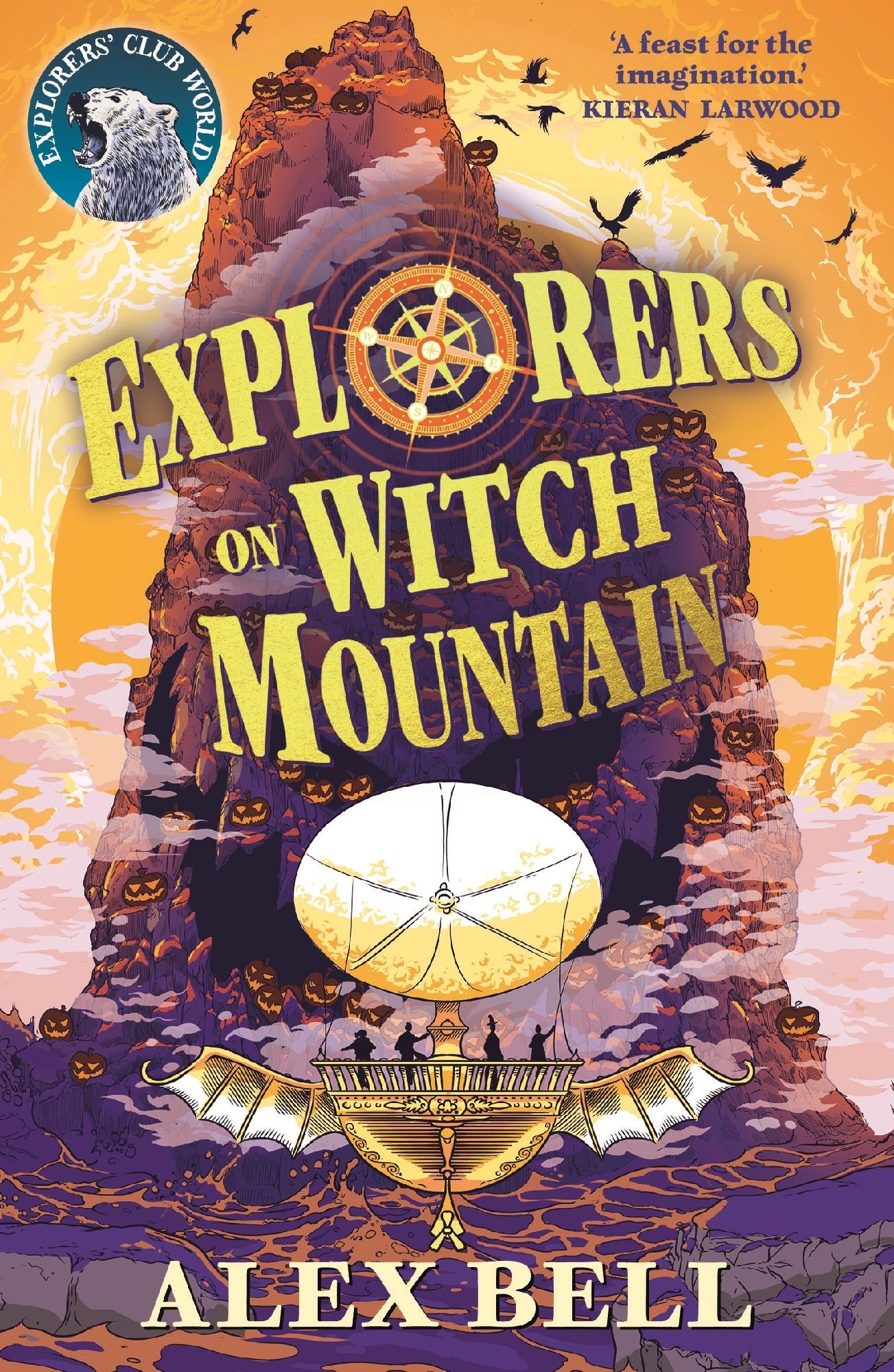 Explorers on Witch Mountain (#2 Explorers' Club)