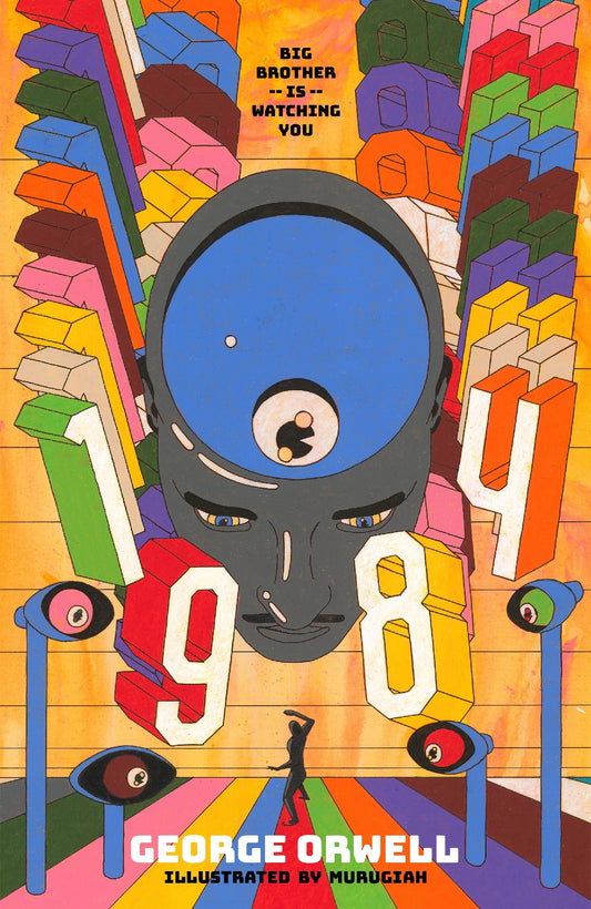 Nineteen Eighty-Four - The Illustrated Edition