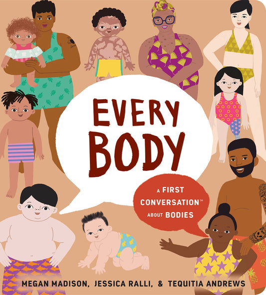Every Body: a First Conversation about Bodies