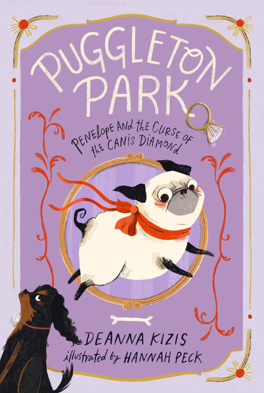 Penelope and the Curse of the Canis Diamond (#2 Puggleton Park)