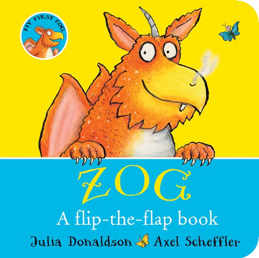 Zog A flip-the-flap book (Board)