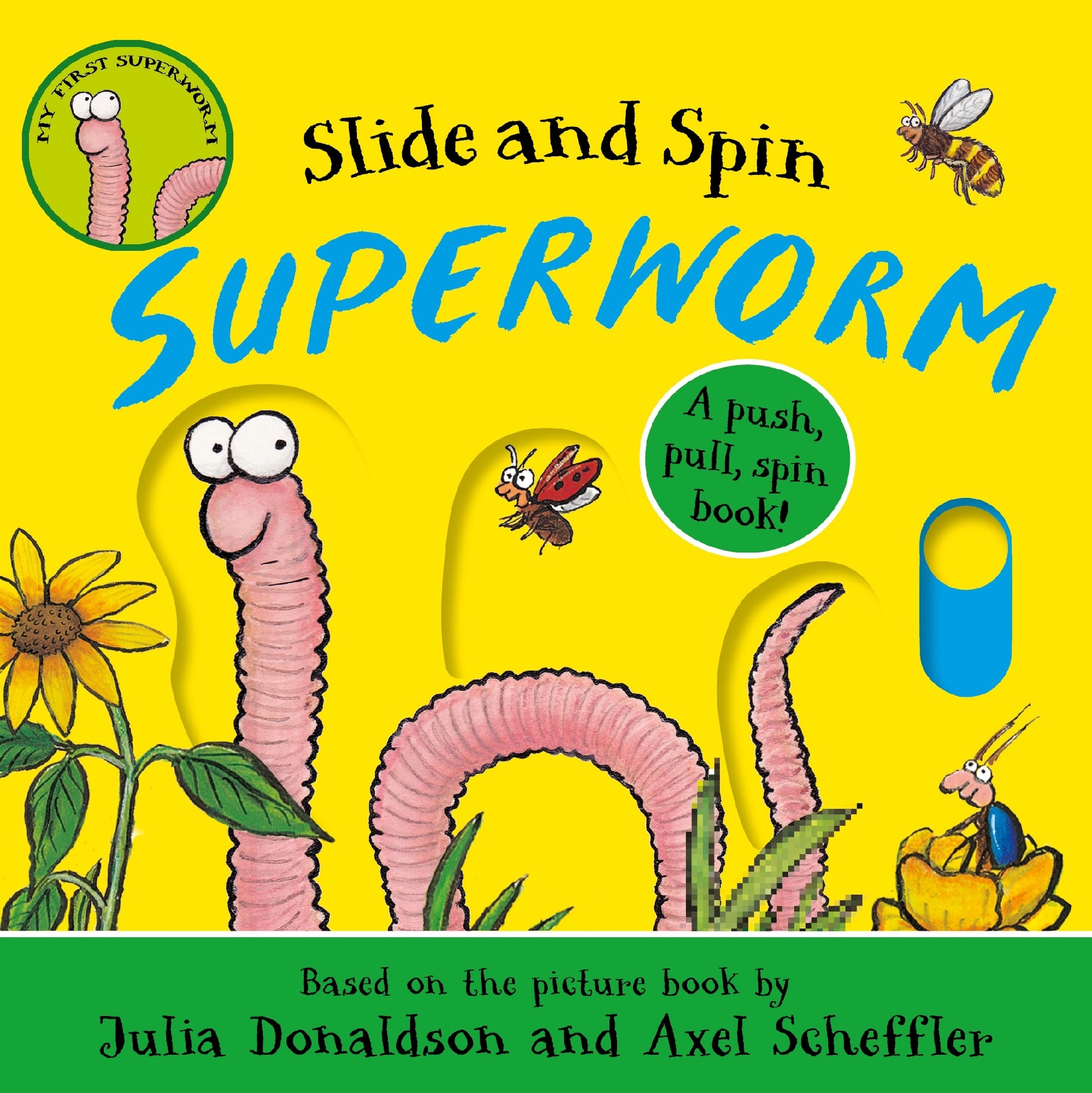 Slide And Spin: Superworm