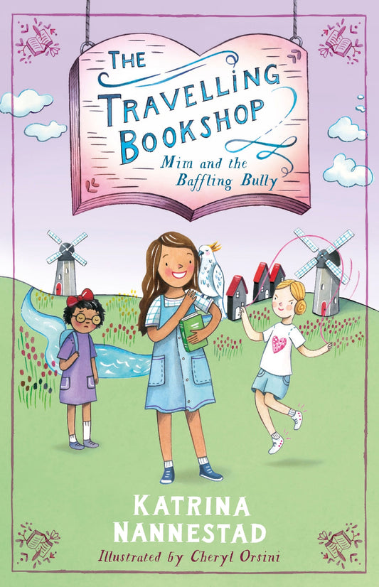 Mim and the Baffling Bully (The Travelling Bookshop #1): CBCA Notable Book 2022
