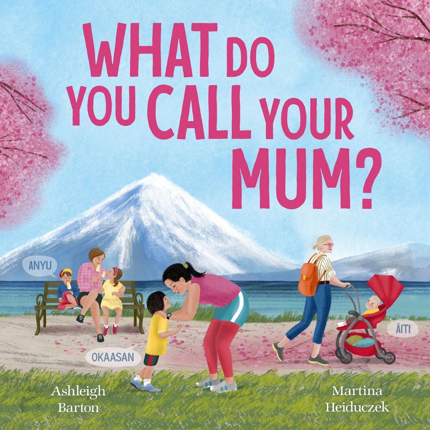 What Do You Call Your Mum? (HB)