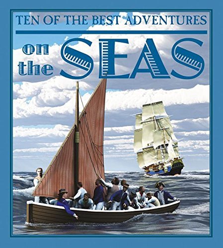 On the Seas (Ten of the Best Adventures)